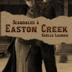 Nouvelle couverture pour Scandales à Easton Creek (et sortie prochaine)